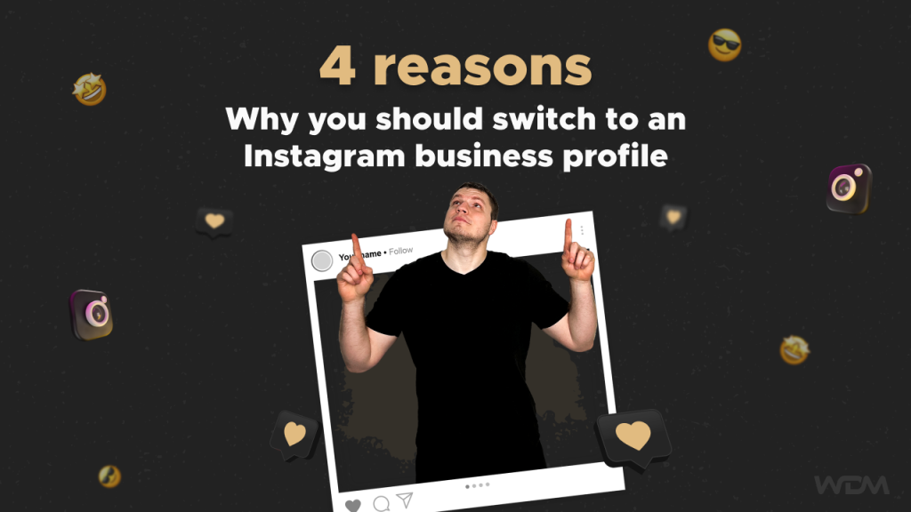 4 reasons for Instagram business profile 1 1024x576 1