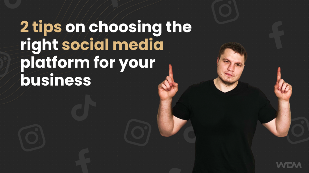 2 padomi, kā izvēlēties savam uzņēmumam piemērotāko sociālo mediju platformu 2 social media platform 1 1024x576 1