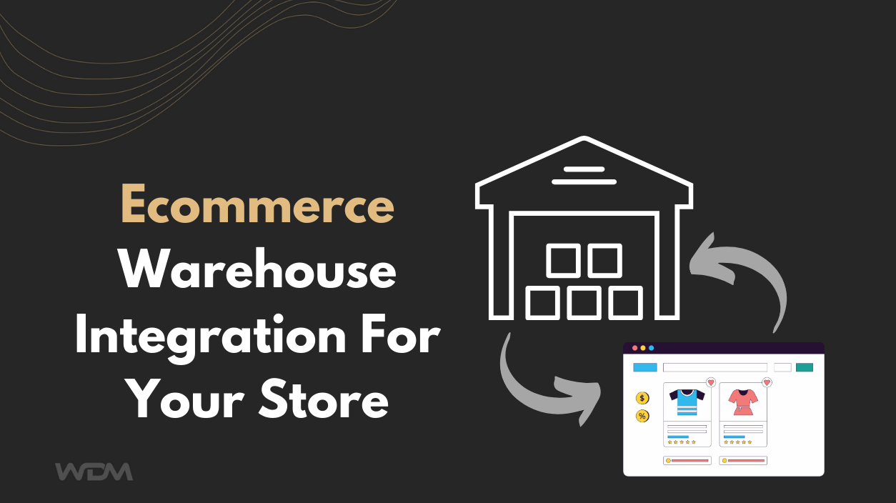 Ecommerce Warehouse Integration