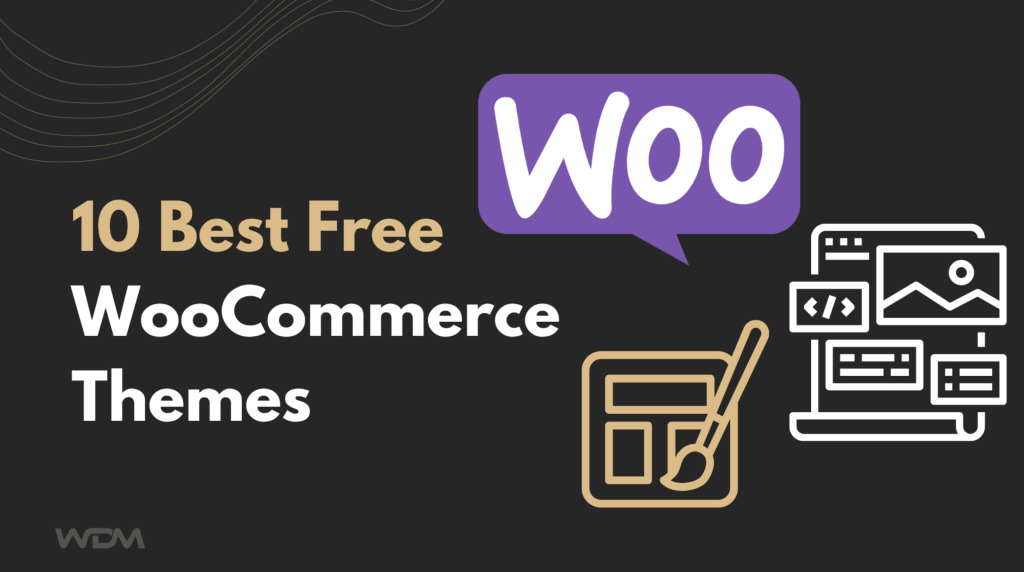 10 Best Free WooCommerce Themes