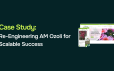 Beyond the Heroics: How We Re-Engineered AM Ozoli for Scalable Success