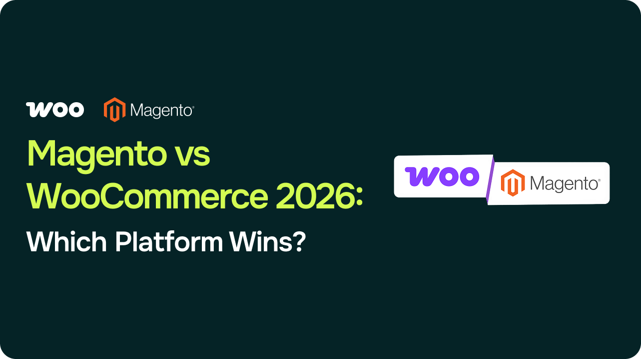 "Magento vs. WooCommerce in 2026: Which Platform Wins? " 1 “Magento vs. WooCommerce in 2026: Which Platform Wins? “
