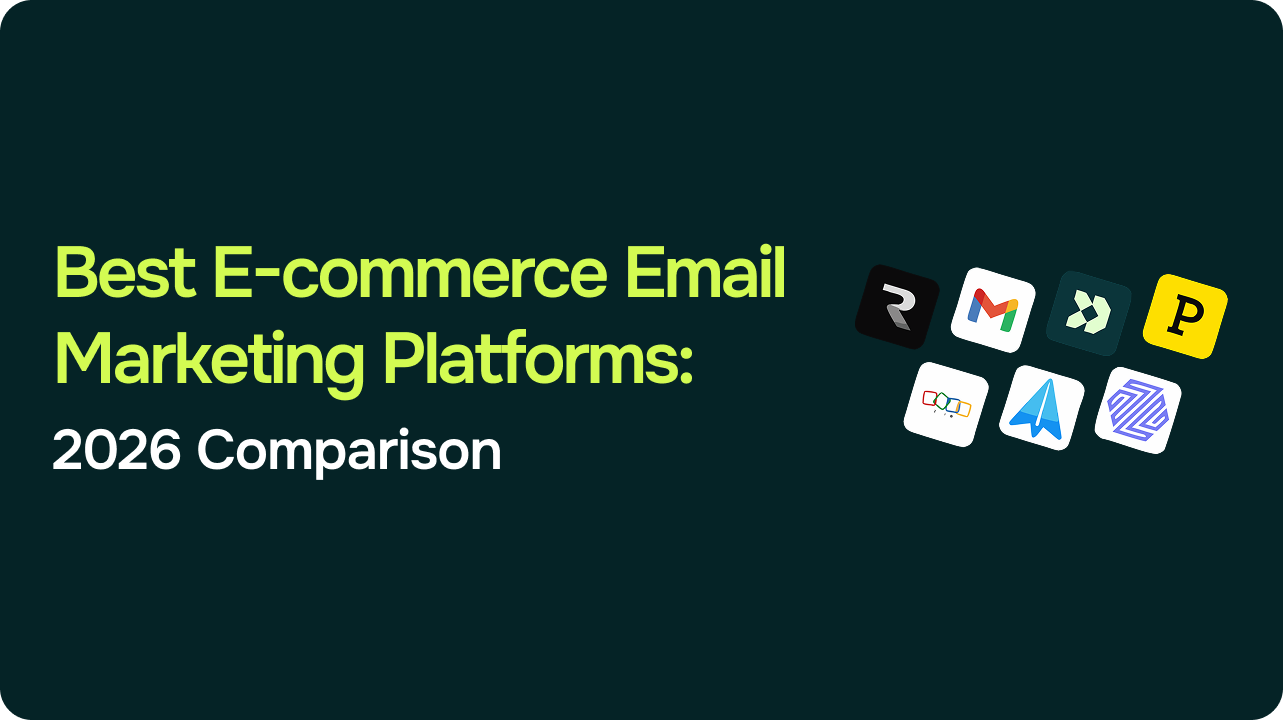 Best Email Marketing Platforms for E-Commerce: A 2026 Comparison 1 Best Email Marketing Platforms for E-Commerce: A 2026 Comparison