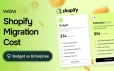 Shopify Migration Cost: Budget vs Enterprise