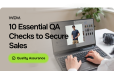 Shopify Migration: 10 Essential QA Checks to Secure Sales