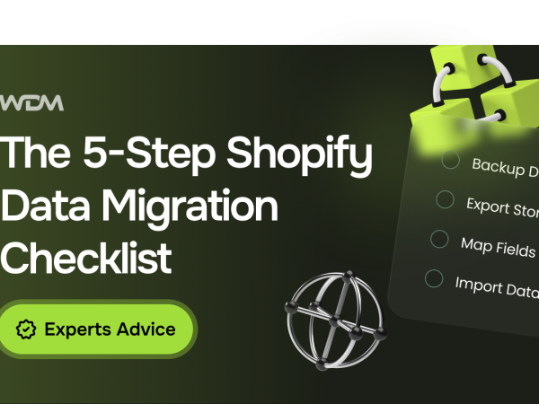 The 5-Step Shopify Data Migration Checklist: How to Clean Your Catalog Before Launch