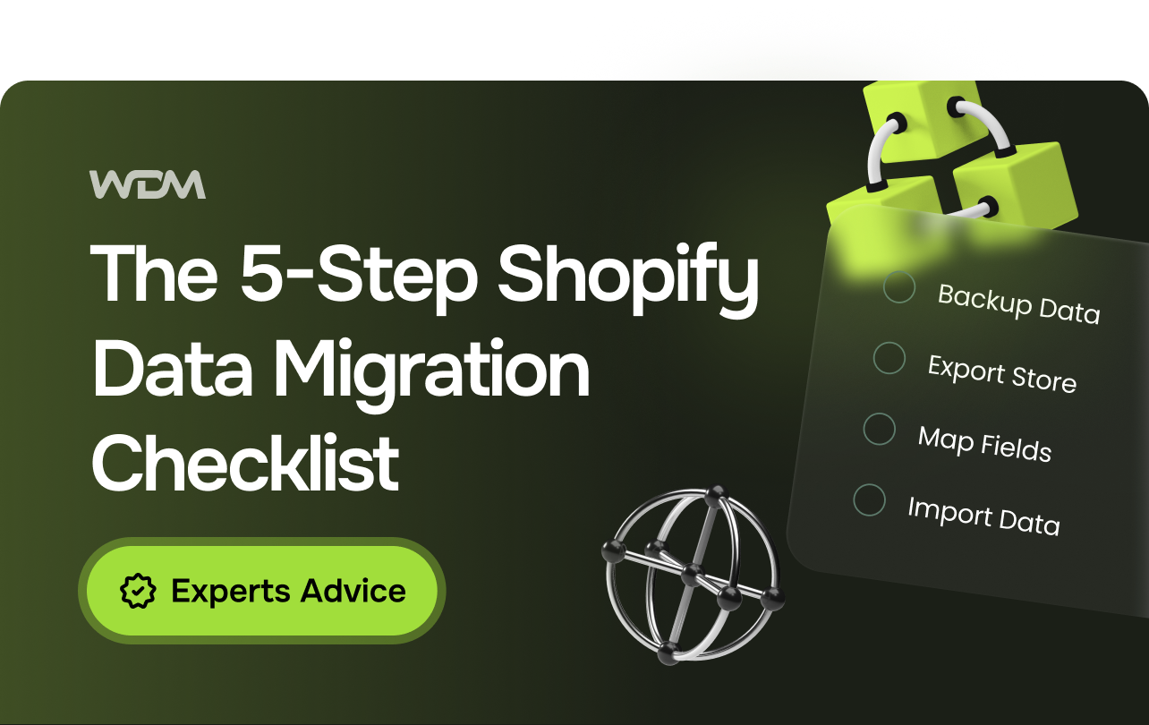 The 5-Step Shopify Data Migration Checklist: How to Clean Your Catalog Before Launch