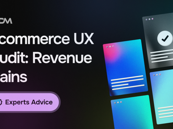 Ecommerce UX Audit: Turning Usability Problems into Revenue Gains