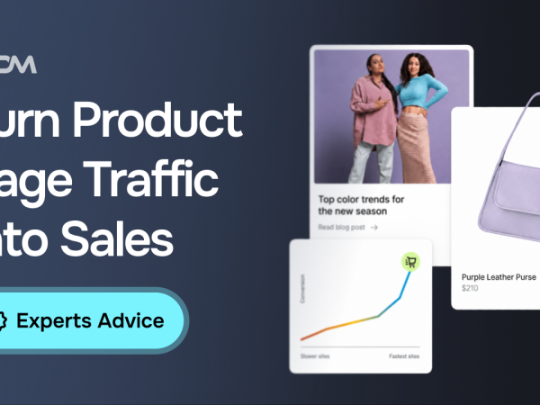 Why Product Pages Receive Traffic but Fail to Convert?