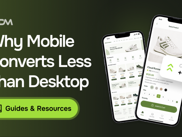 Why Your Mobile Conversion Rate Is Half Your Desktop Rate (and How to Fix It)