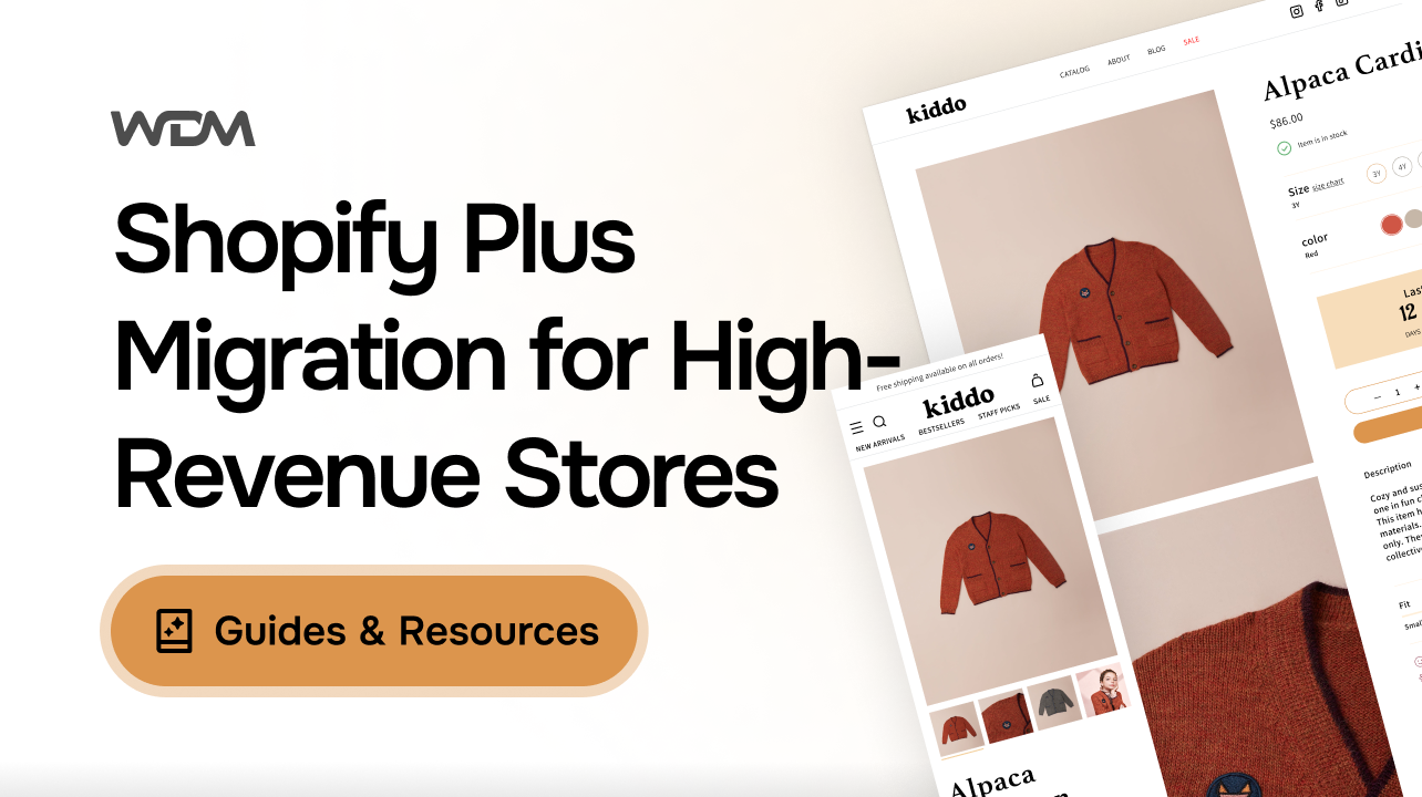 Planning a Shopify Plus Migration for a High-Revenue Store